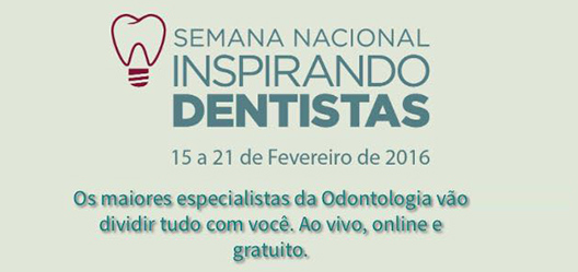 Semana Nacional Inspirando Dentista