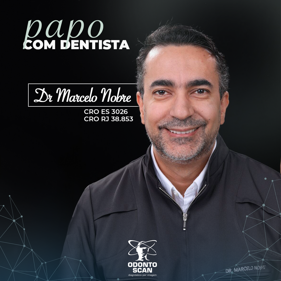 Bate-papo com o dentista: Dr Marcelo Nobre
